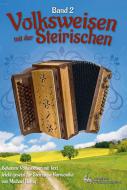 Volksweisen mit der Steirischen 2 