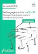 Le Langage Musical en Liberte 