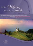 Meine Hoffnung und meine Freude - Chorheft 