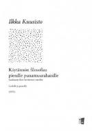 Käytännön filosofiaa pienille punamuurahaisille 