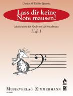Lass dir keine Note mausen! Heft 1 