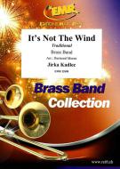 It's Not The Wind Download