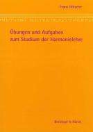 Übungen und Aufgaben zum Studium der Harmonielehre 