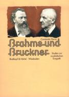 Brahms und Bruckner 