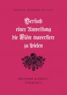 Versuch einer Anweisung die Flöte traversiere zu spielen 