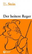Der heitere Reger 