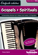 Einfach schöne Gospels und Spirituals 