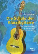 Die Schule der Klassikgitarre 