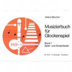 Musizierbuch für Glockenspiel 1 