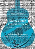 Meine ersten Gitarrenstücke: Meister der Renaissance 