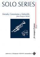 Intrada, Canzonetta e Saltarello 