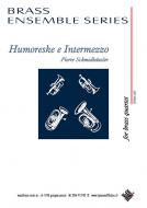 Humoreske e Intermezzo 