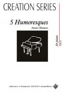 5 Humoresques 