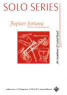 Jupiter Fortuna, trombone solo 