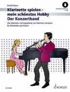 Klarinette spielen - mein schönstes Hobby: Der Konzertband 