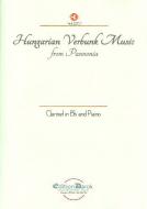 Hungarian Verbunk Music from Pannonia 