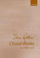 John Rutter - Choral Works for TTBB Voices 