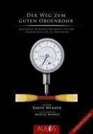 Der Weg zum guten Oboenrohr 