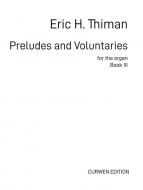 Preludes and Voluntaries for the Organ 3 
