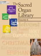 The Sacred Organ Library 6 