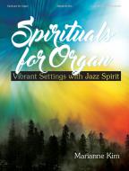 Spirituals For Organ 