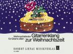 Gitarrenklang zur Weihnachtszeit 