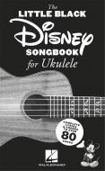 The Little Black Disney Songbook for Ukulele 