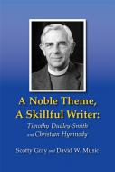 A noble theme, a skillful writer 