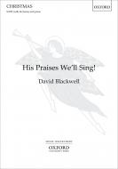 His Praises We'll Sing 
