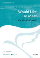 Would Like To Meet 
