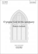 O praise God in his sanctuary 
