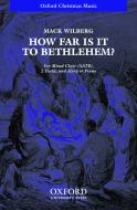 How Far Is It To Bethlehem? 