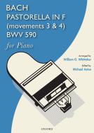 Pastorella in F major, Movements 3 & 4, BWV 590 