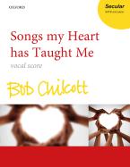 Songs my Heart has Taught Me 