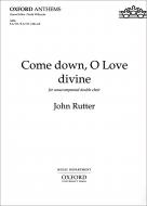 Come down, O Love divine 