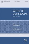 Where the Light Begins 