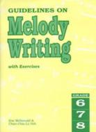 Guidelines on melody writing 