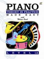 Piano Theory in Practice Made Easy 