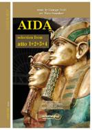 Aida - Opera In 4 Acts 