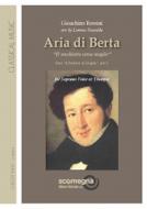 Aria Di Berta - Il Vecchiotto Cerca Moglie 