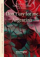 Don't Cry For Me Argentina 
