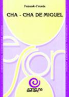 Cha - Cha De Miguel 