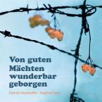 Von guten Mächten wunderbar geborgen (CD) 