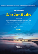 Suite über 25 Jahre - Partitur inkl. Einzelstimmen 