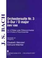 3. Orchestersuite (Ouvertüre) D-Dur BWV 1068 
