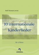 10 Internationale Kinderlieder 