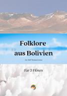 Folklore aus Bolivien 