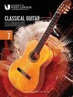 London College of Music Classical Guitar Handbook 2022: Grade 7 