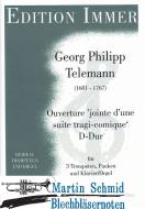Ouverture 'Jointe d'une suite tragi-comique' D-Dur 