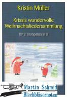Krissis wundervolle Weihnachtsliedersammlung 